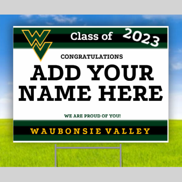 Waubonsie Valley Graduation Yard Sign   Thumbnail